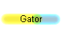 Gator